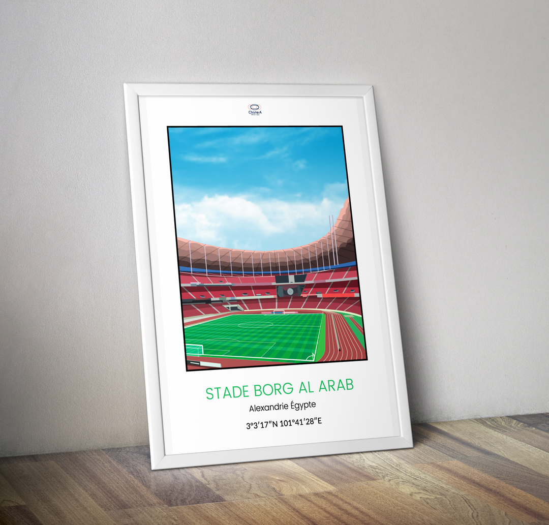 Affiche stade de foot Egypte Borg Al Arab Alexandrie