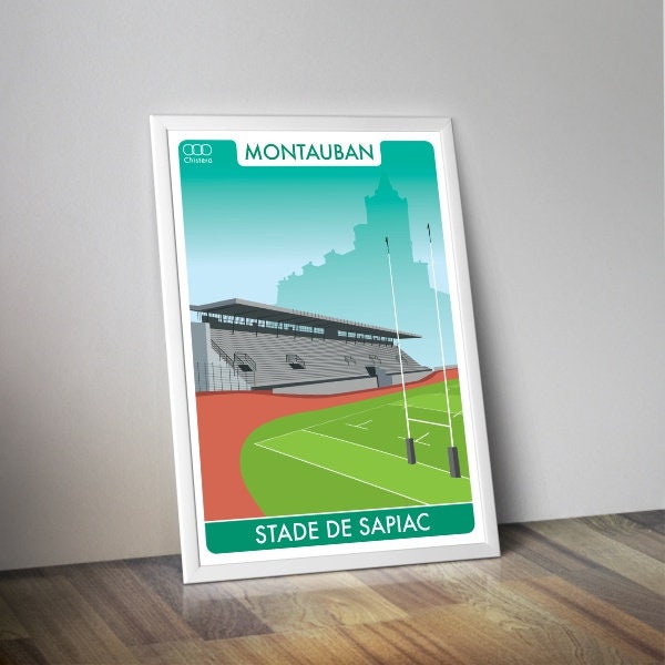 Affiche stade Sapiac I rugby I ProD2 I Top 14 I stade rugby I Montauban