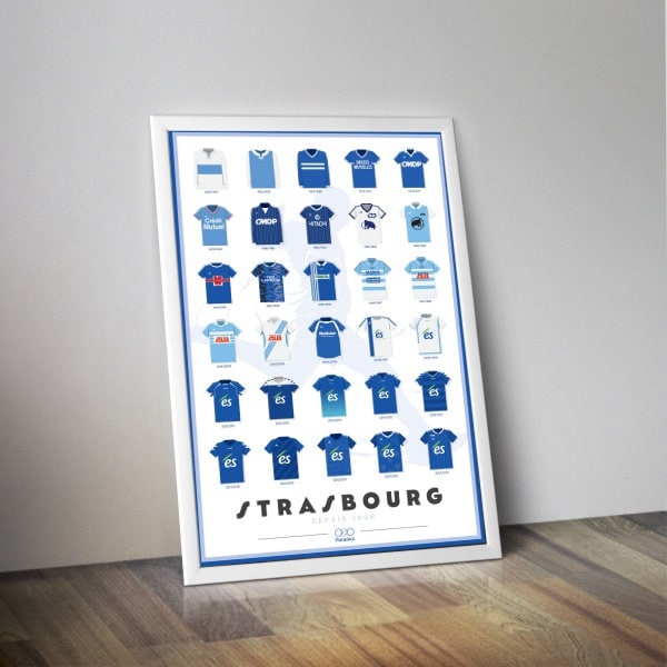 Affiche des maillots de Strasbourg I Racing Club de Strasbourg Alsace I Football I Foot